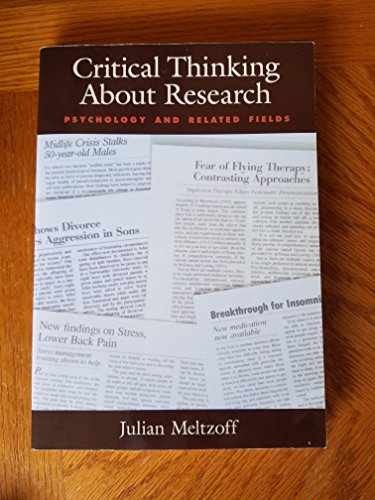 Critical Thinking About Research: – Paperback, by Meltzoff Julian – Very Good