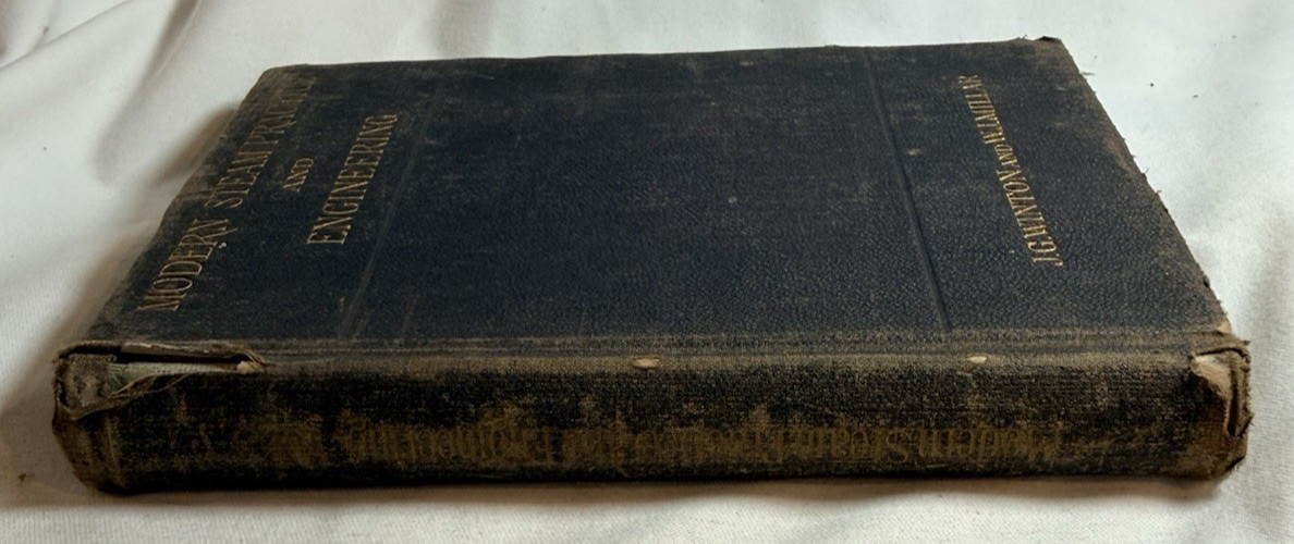 Modern Steam Practice and Engineering, Vol 3 by John G Winton, 1883 Hardcover