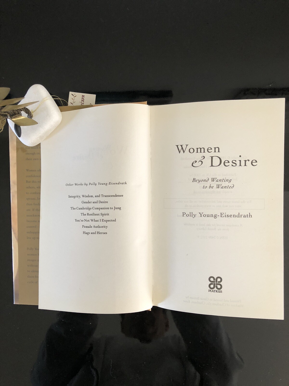 Polly Young-Eisendrath Women & Desire Piatkus First Lim.Ed.2000 H/C,D/J,Like New