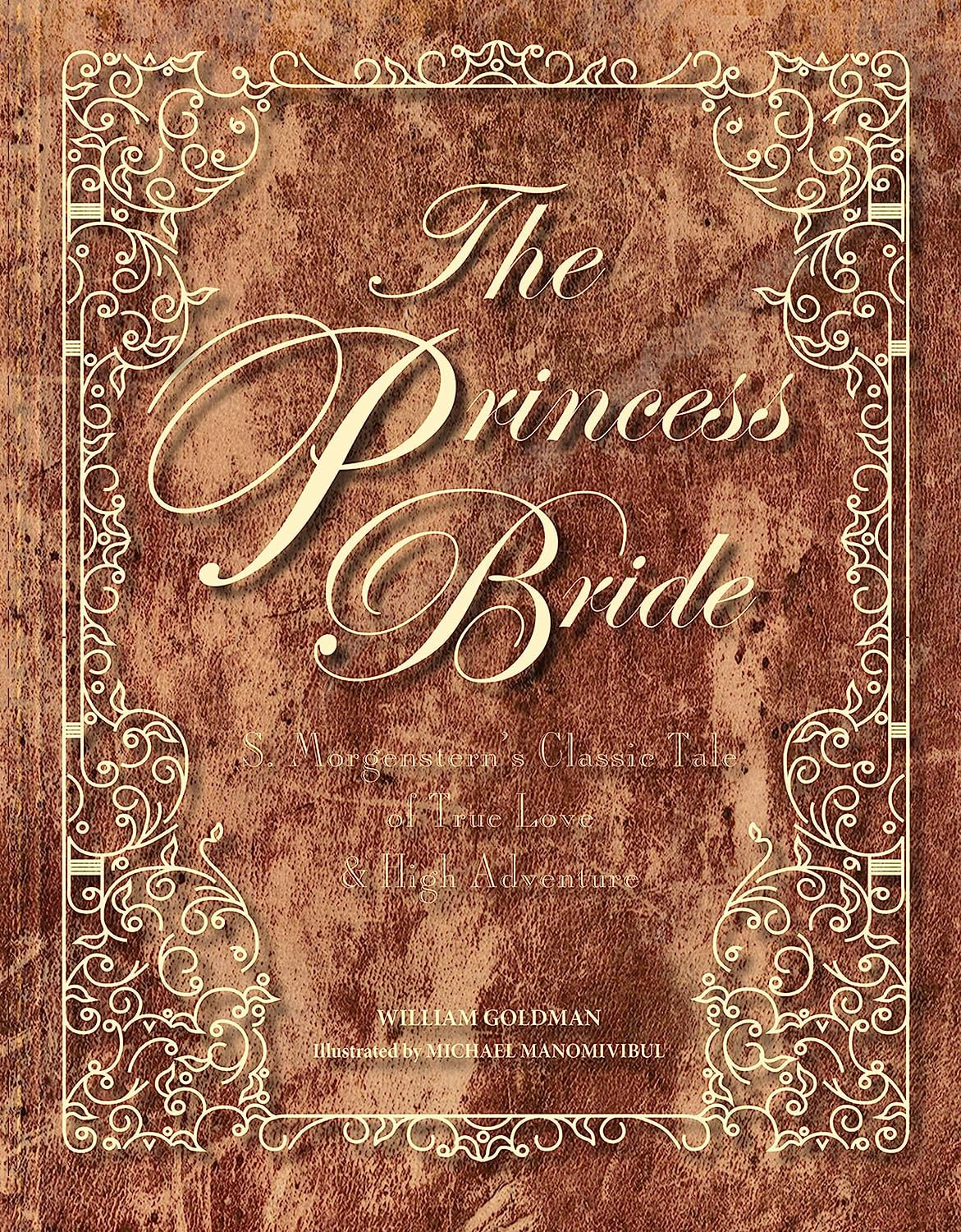 THE PRINCESS BRIDE by William Goldman Deluxe Edition Illustrated Hardcover *NEW*