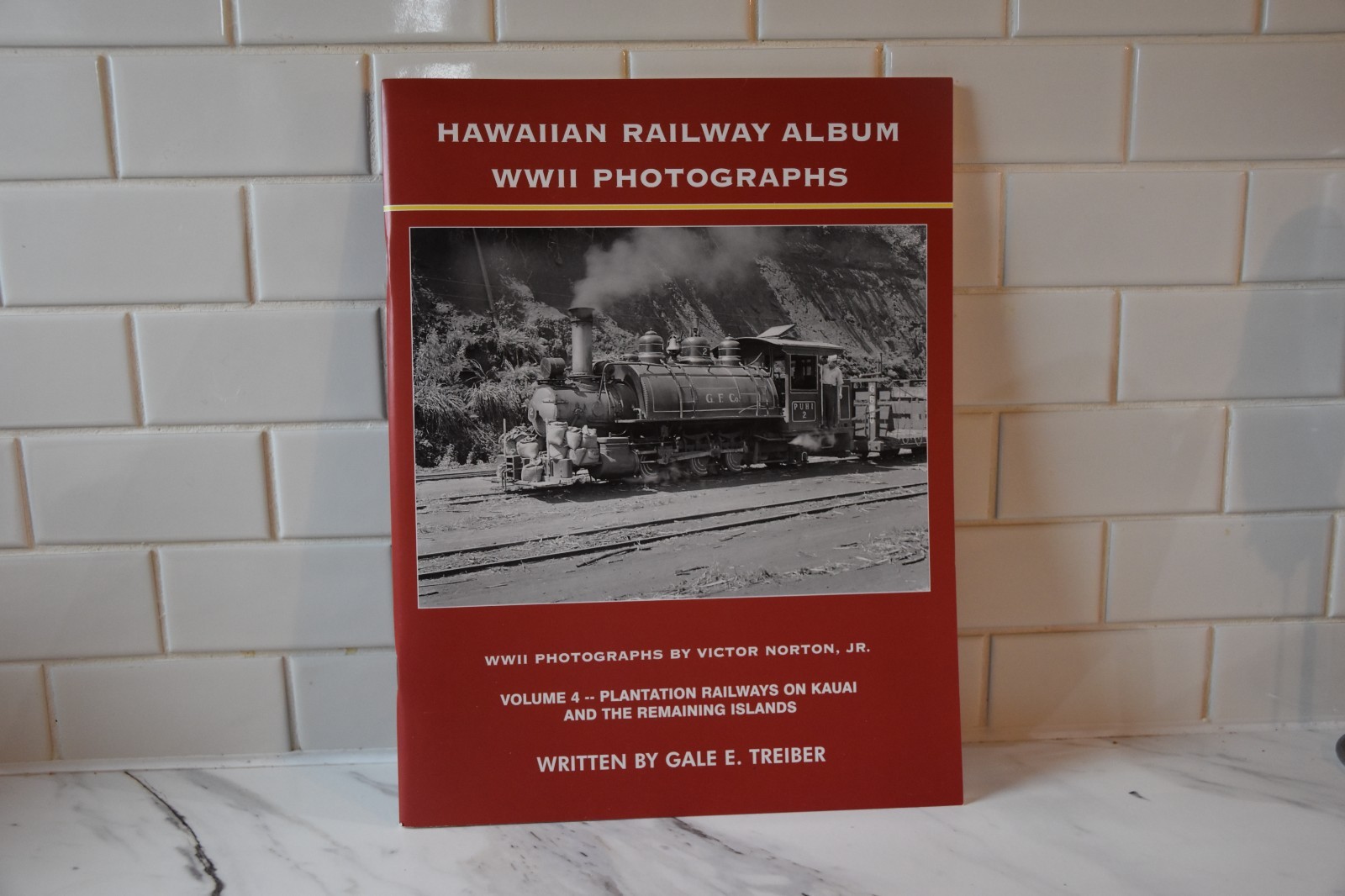 Hawaiian Railway Album WWII Photographs Vol 4 Island Plantation Railways 64pages