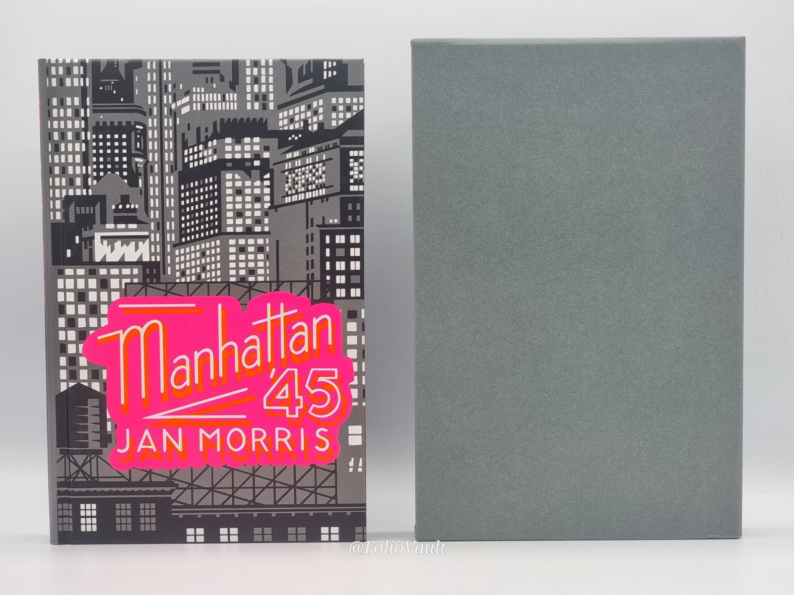 Manhattan ’45 – Jan Morris – Folio Society – 2016 1st Edition – VGC
