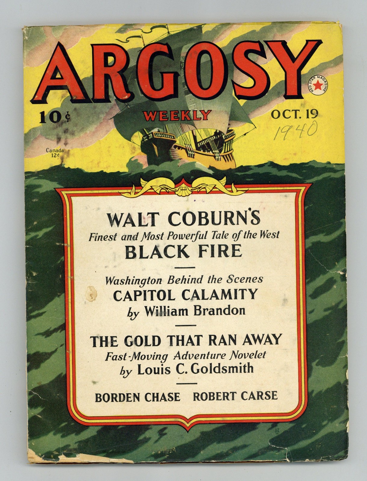 Argosy Part 4: Argosy Weekly Oct 19 1940 Vol. 302 #6 GD/VG 3.0 Low Grade