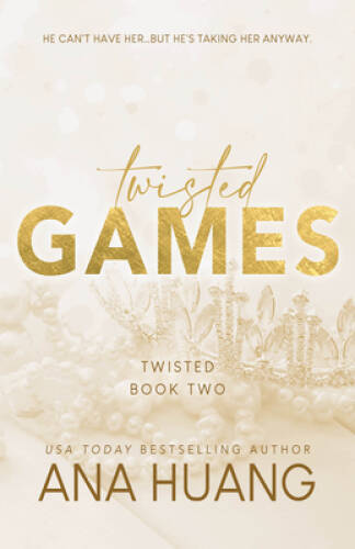 Twisted Games (Twisted, 2) – Paperback By Huang, Ana – GOOD