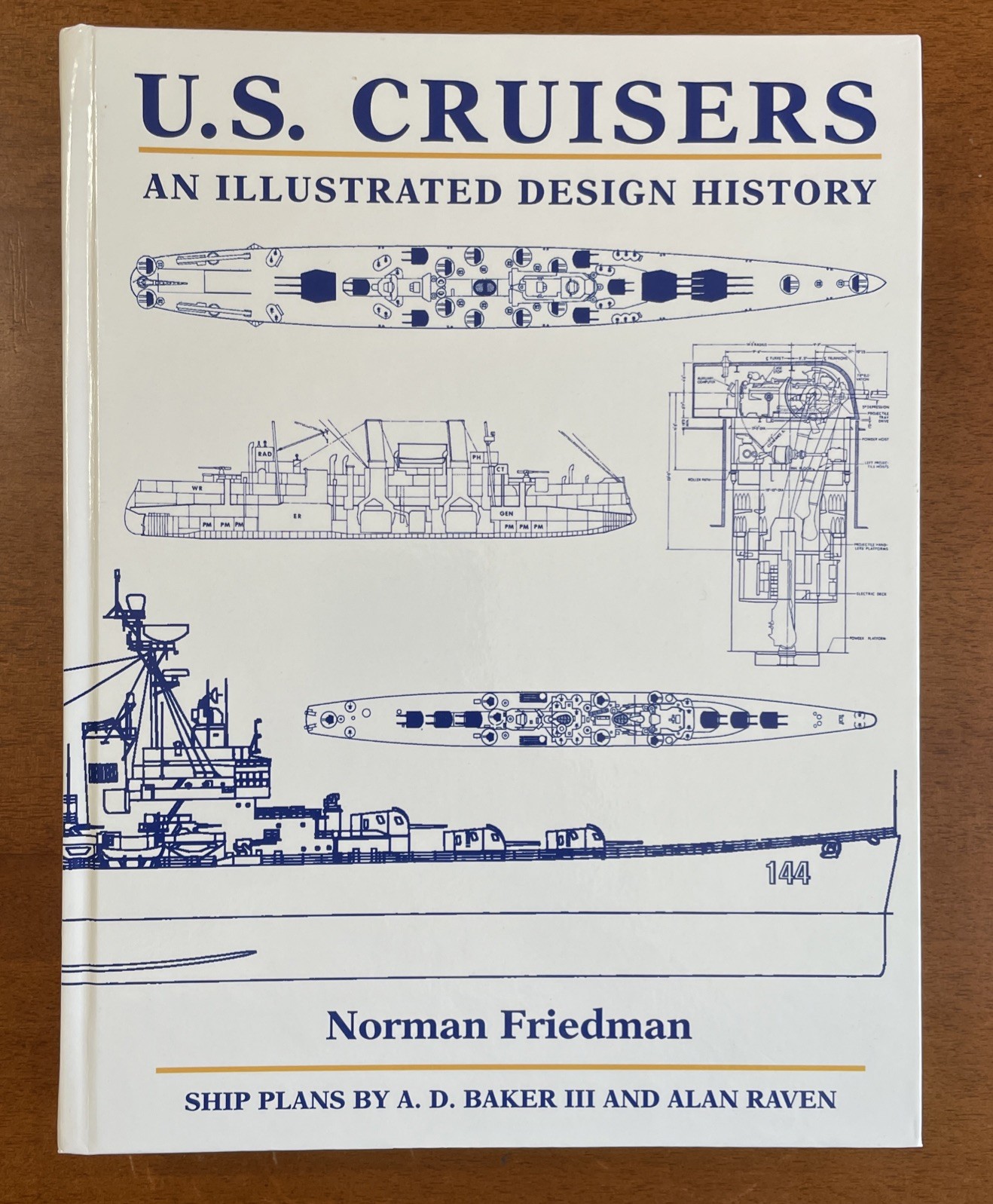US Cruisers – An Illustrated Design History – N. Friedman – HB 496 Pages, 2021