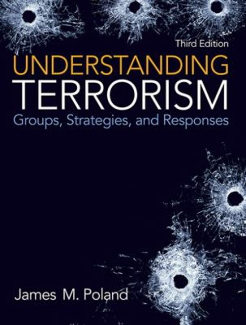 Understanding Terrorism : Groups, Strategies, and Responses James