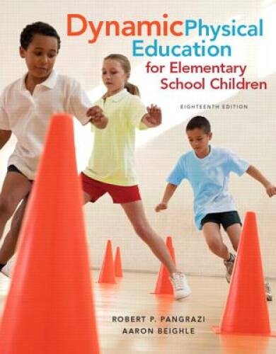 Dynamic Physical Education for Elementary School Children (1 – VERY GOOD