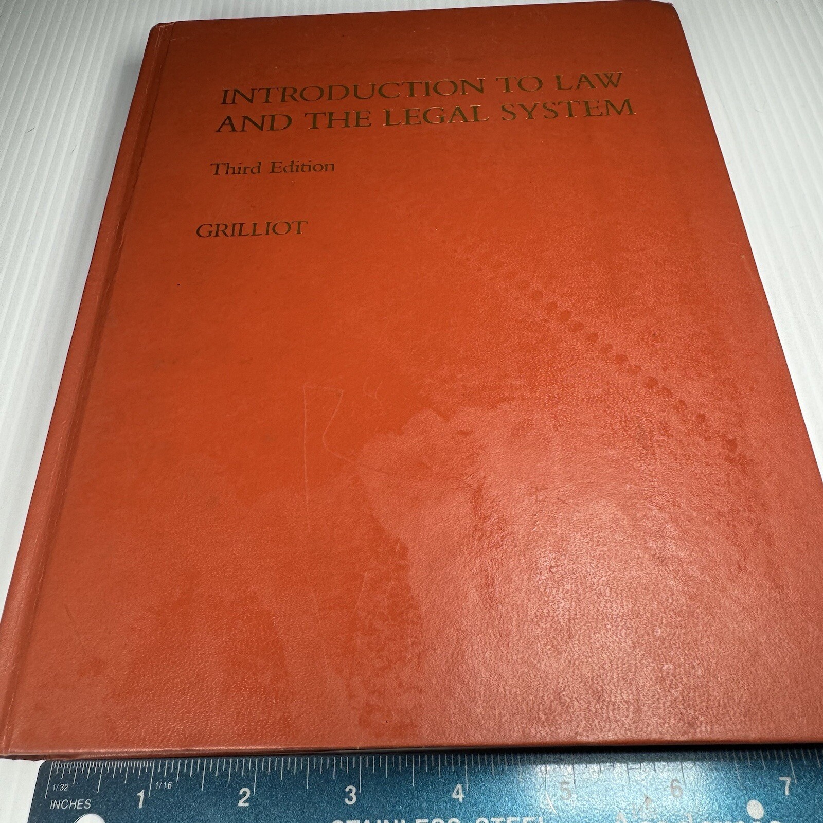 Introduction To Law And The Legal System Third Edition Grilliot 1983