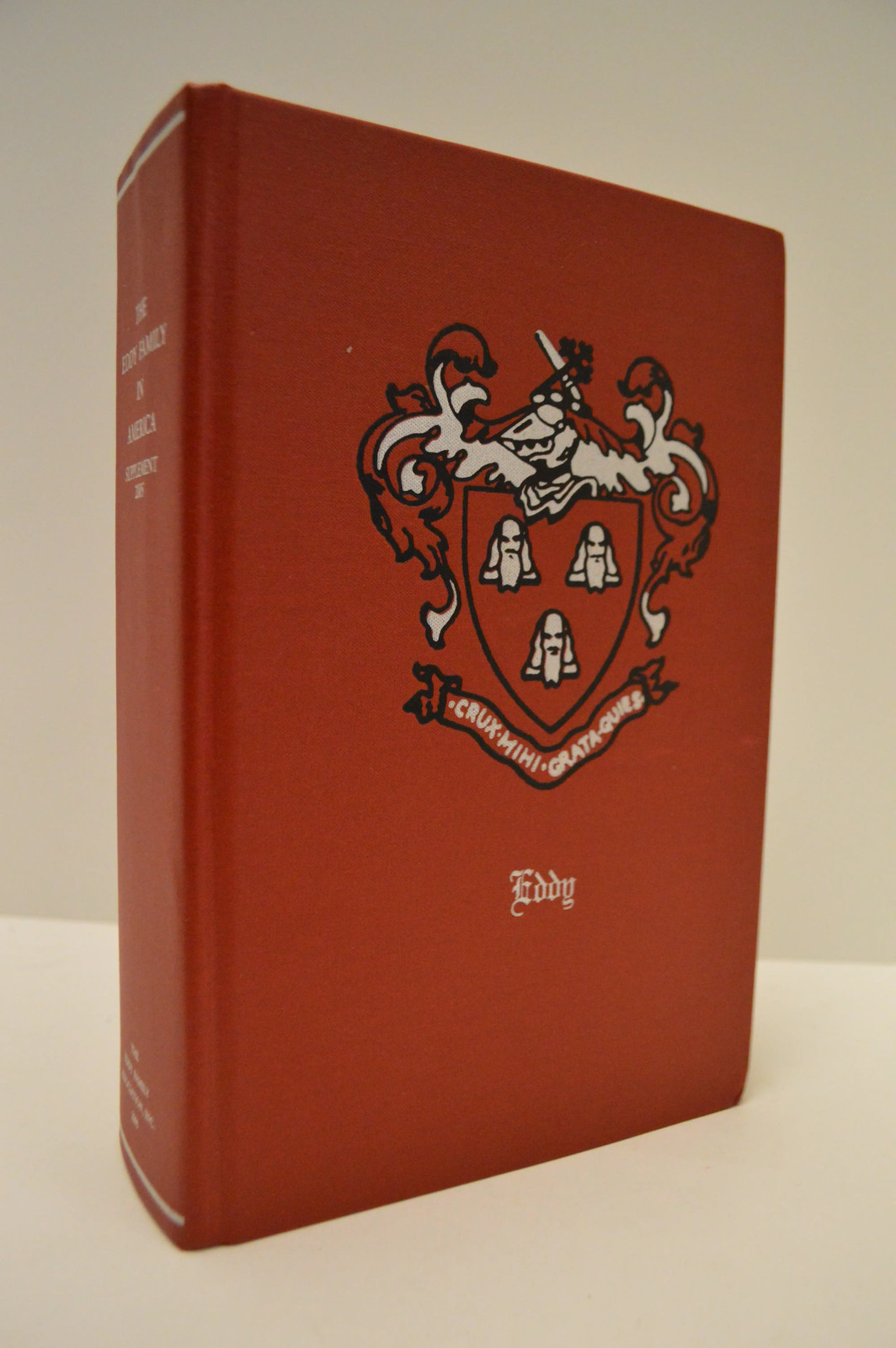 Eddy Family in America Supplement 2005 HC Continuing Genealogy