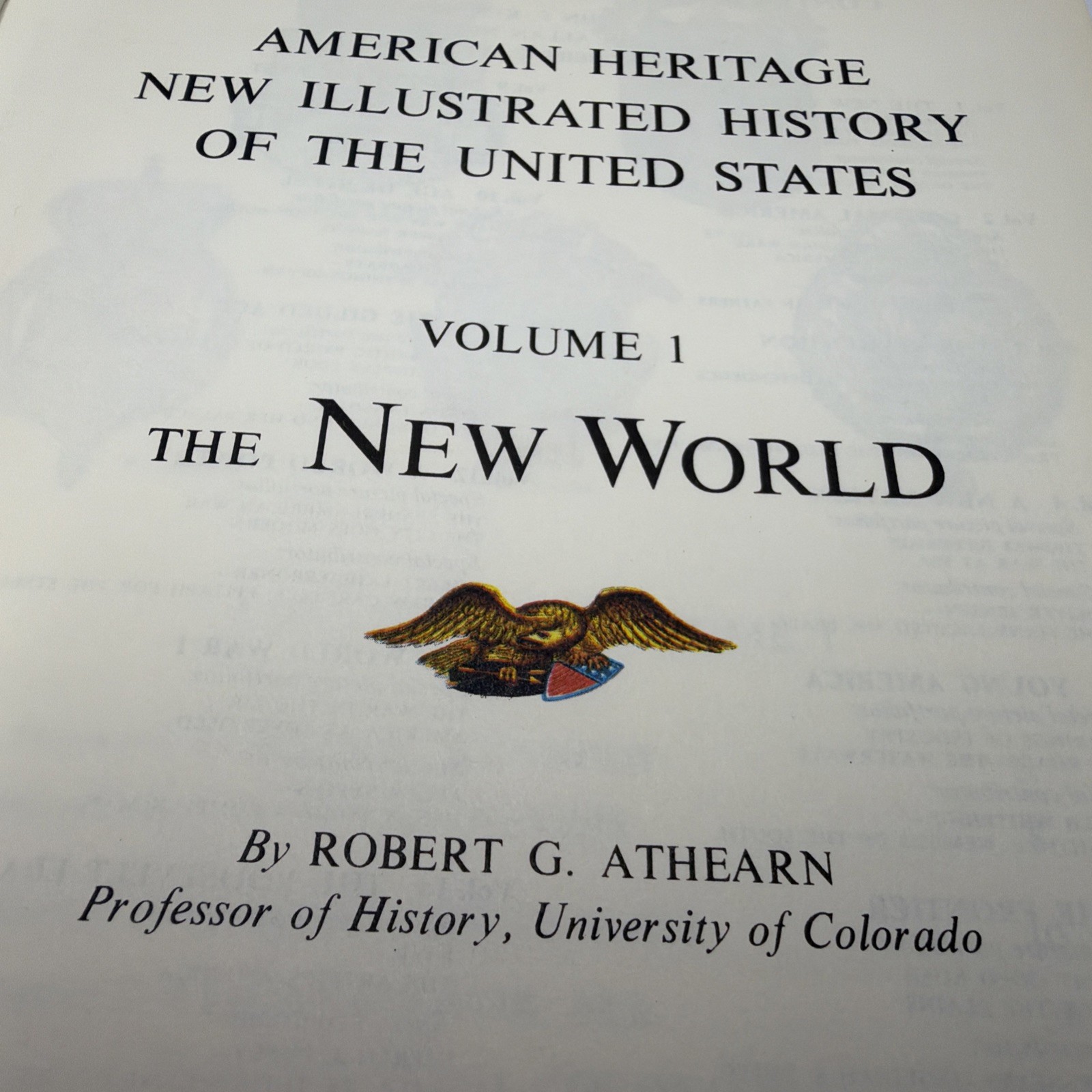 American Heritage History Of The United States, Vol 1 The New World