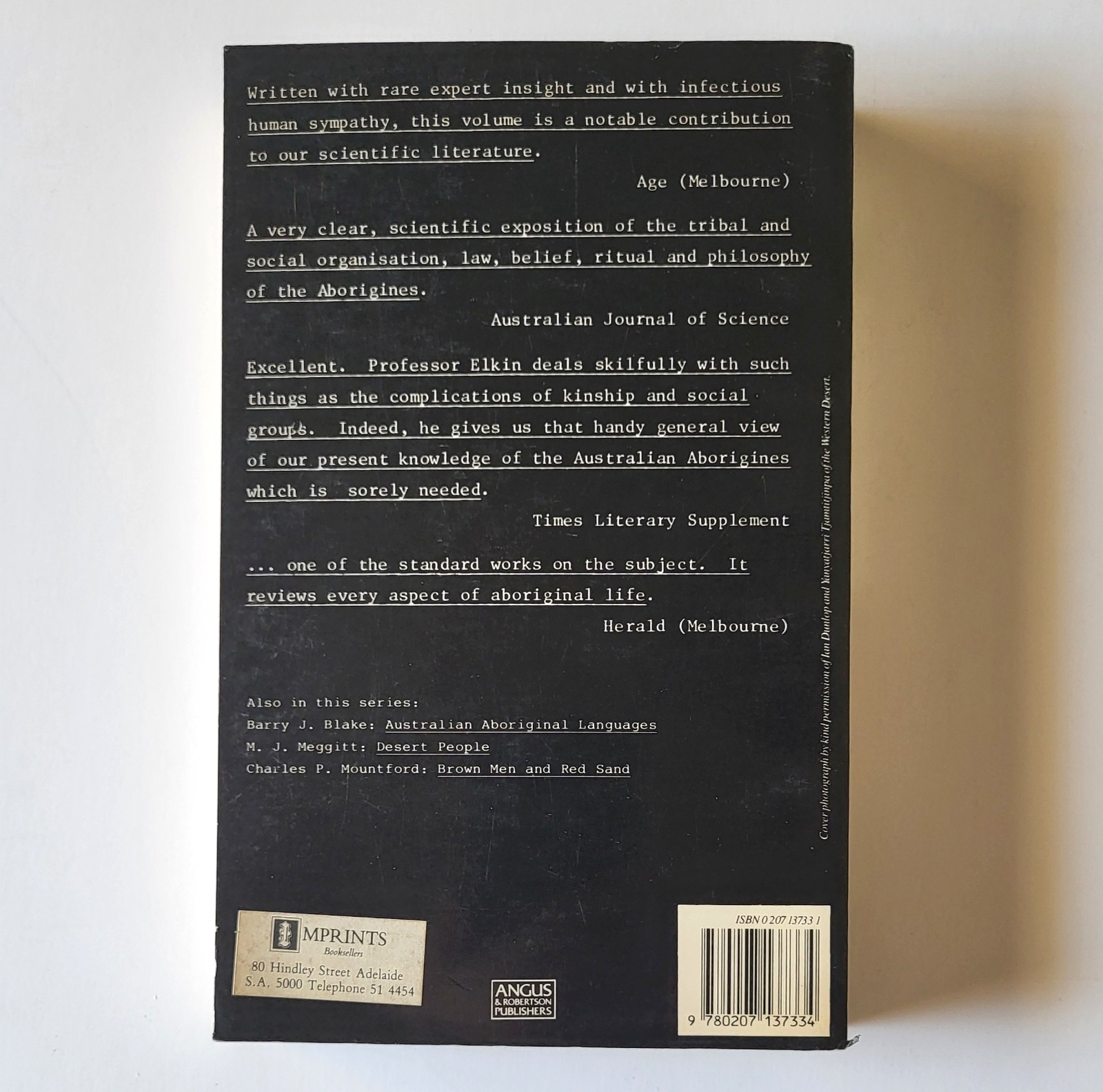 The Australian Aborigines- AP Elkin PB + Yiwara- Richard Gould HC Vg+ Cond