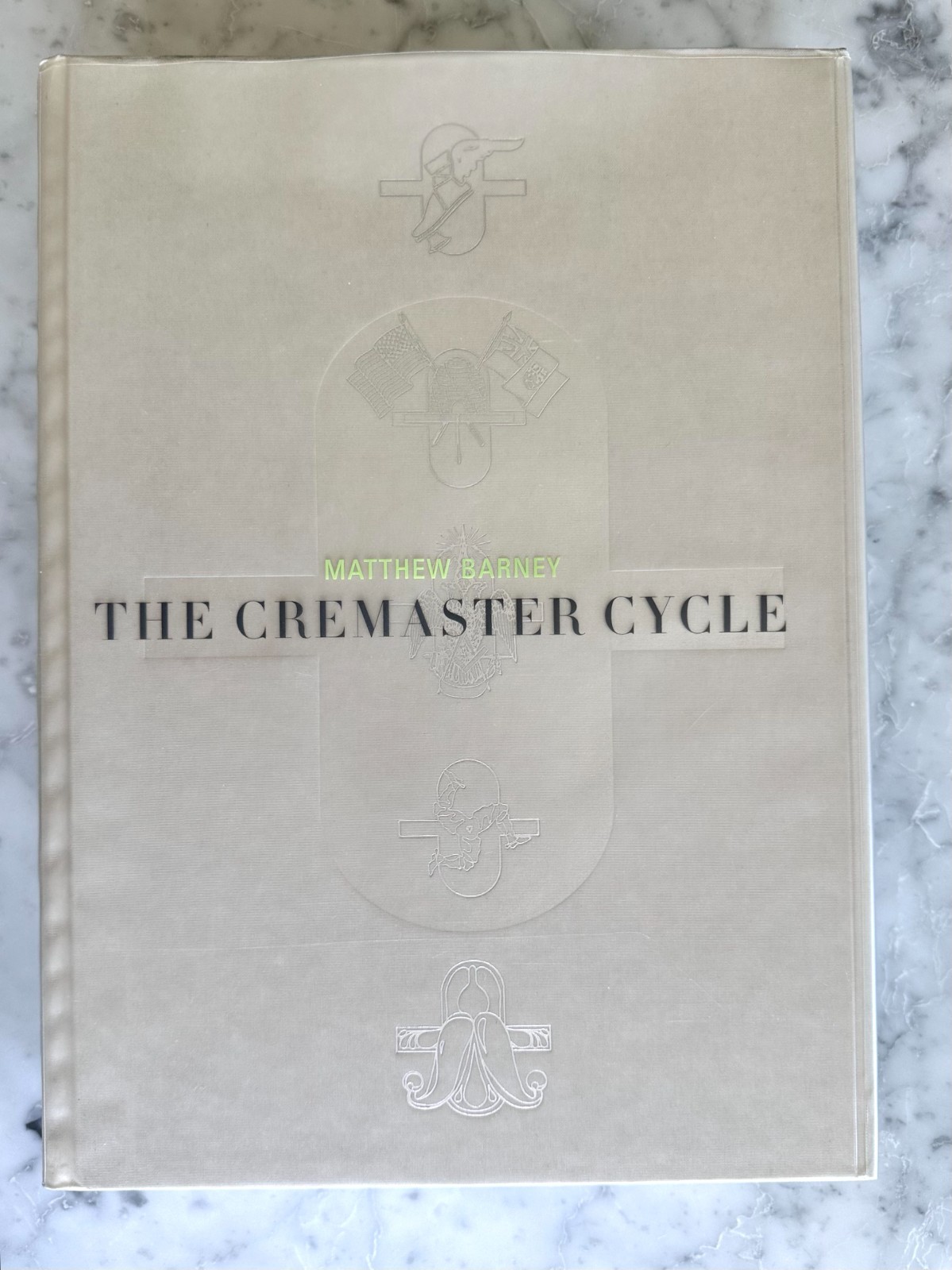Matthew Barney : The Cremaster Cycle by Thyrza N. Goodeve and Nancy Spector
