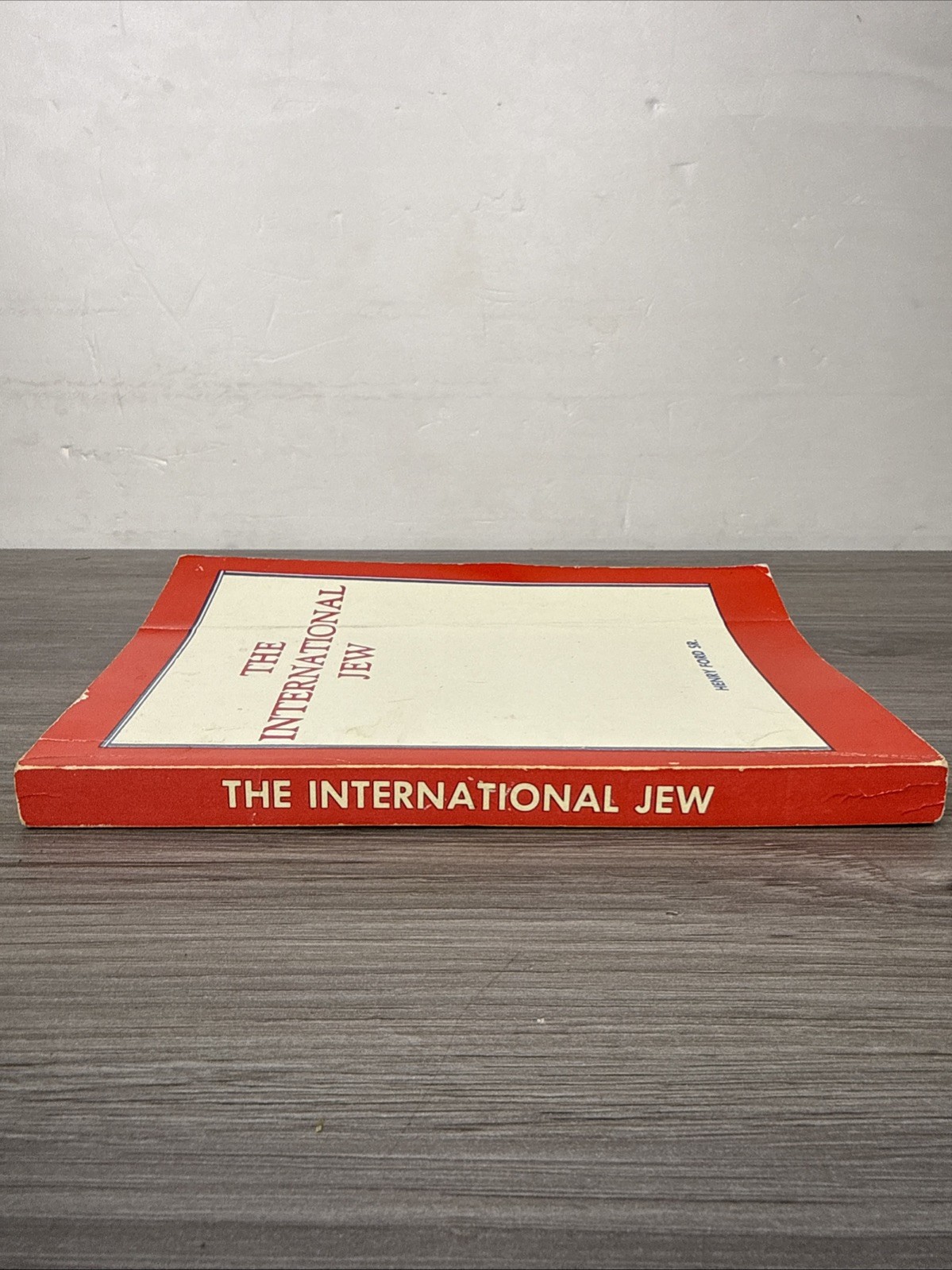 The International Jew The Worlds Foremost Problem Henry Ford