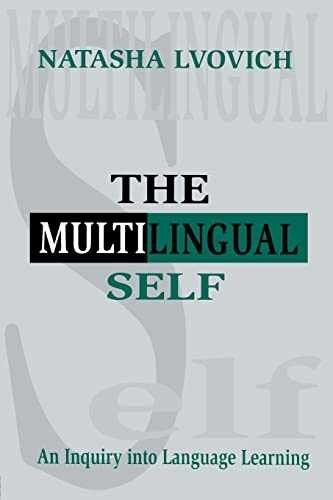 The Multilingual Self – Paperback, by Lvovich Natasha – Very Good