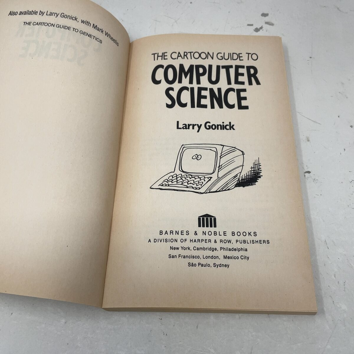 The cartoon guide to computer science by Larry Gonick PB First Thus Like New 19