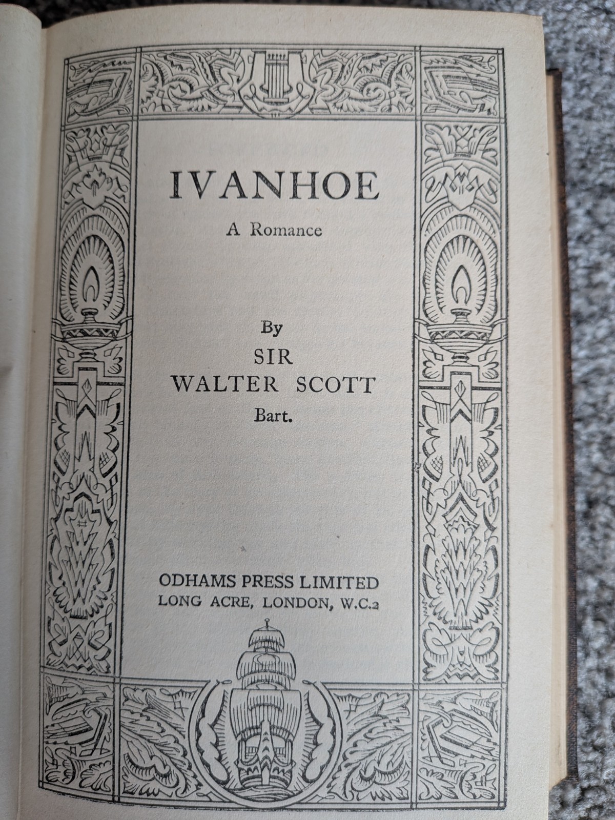 Ivanhoe by Sir Walter Scott Hardback Odhams Press Limited 1930’s Antique