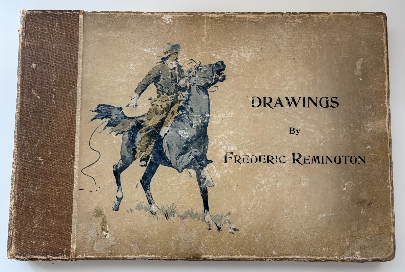 Drawings by Frederic Remington 1897 First Edition Hardcover 61 Plates