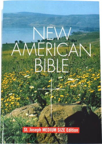 New American Bible, St. Joseph Medium Size Edition – Paperback – GOOD