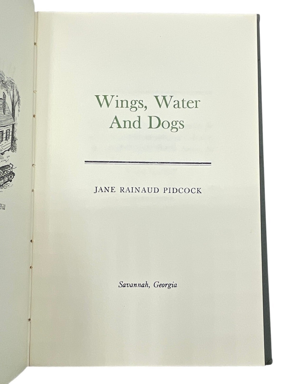 Jane Rainaud PIDCOCK / Wings Water and Dogs Signed 1st Edition 1962