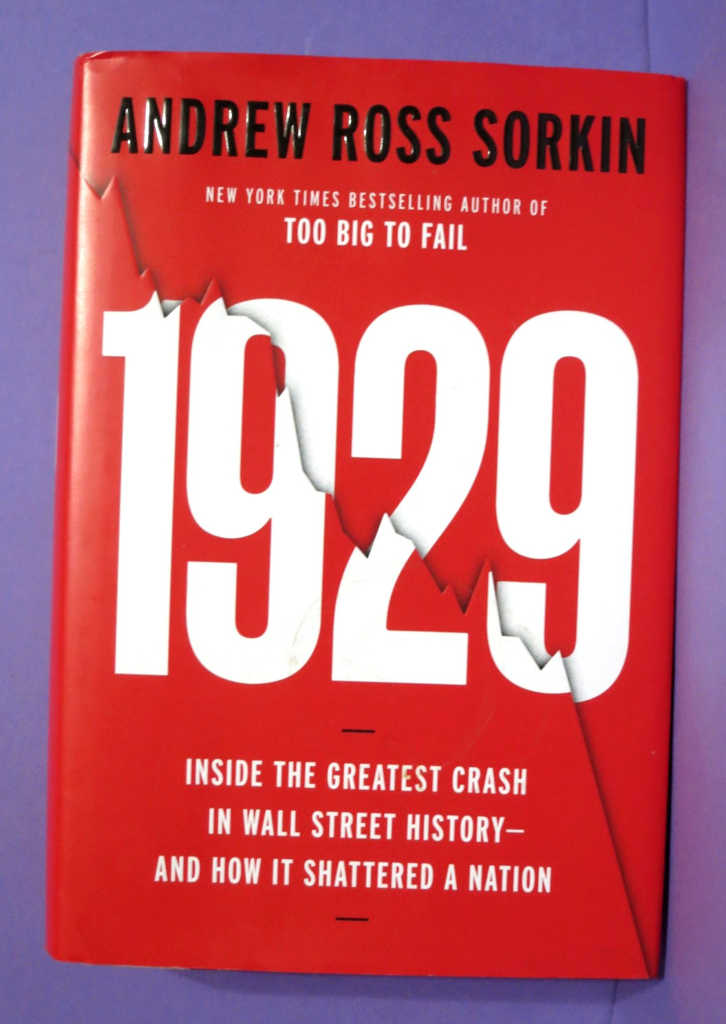 1929 by Andrew Ross Sorkin 2025 1st Edition/Print Hardcover DJ