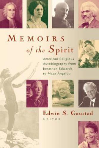Memoirs of the Spirit : American Religious Biography Edited by Edwin S. Hausas