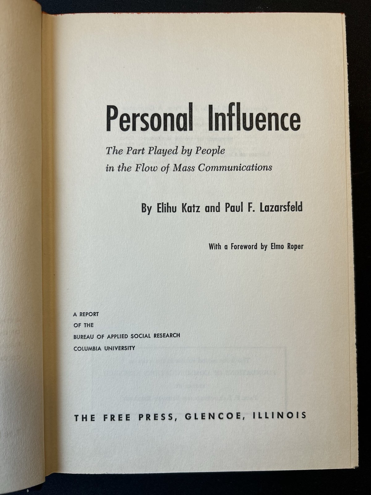 Personal Influence 1955 1st Edition Katz Lazarsfeld Sociology Mass Communication