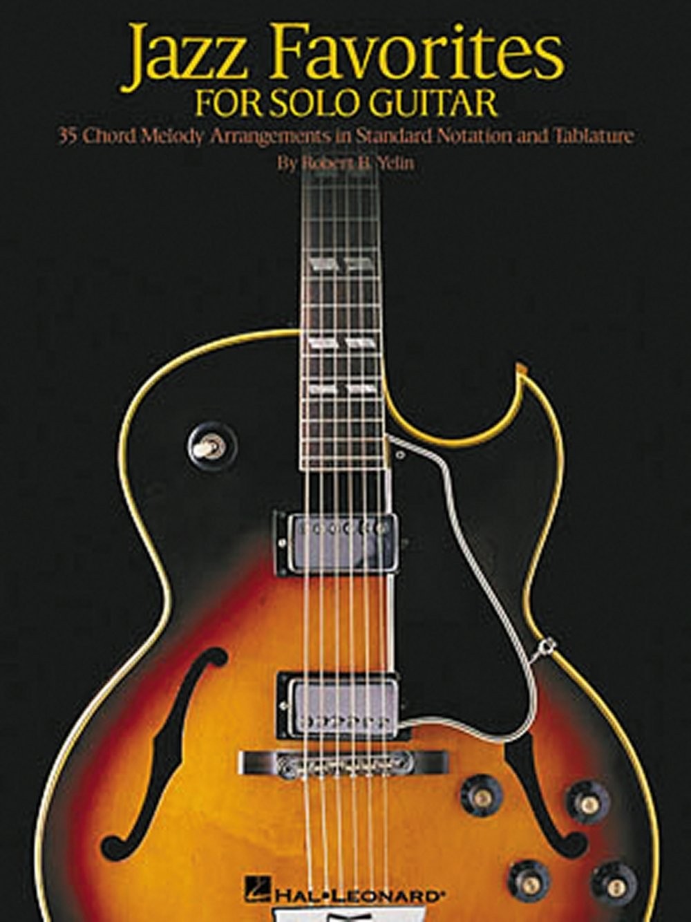 Jazz Favorites for Solo Guitar: Chord Melody Arrangements in Standard Notation a