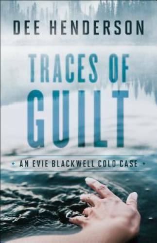 Traces of Guilt (An Evie Blackwell Cold Case) – Paperback – VERY GOOD