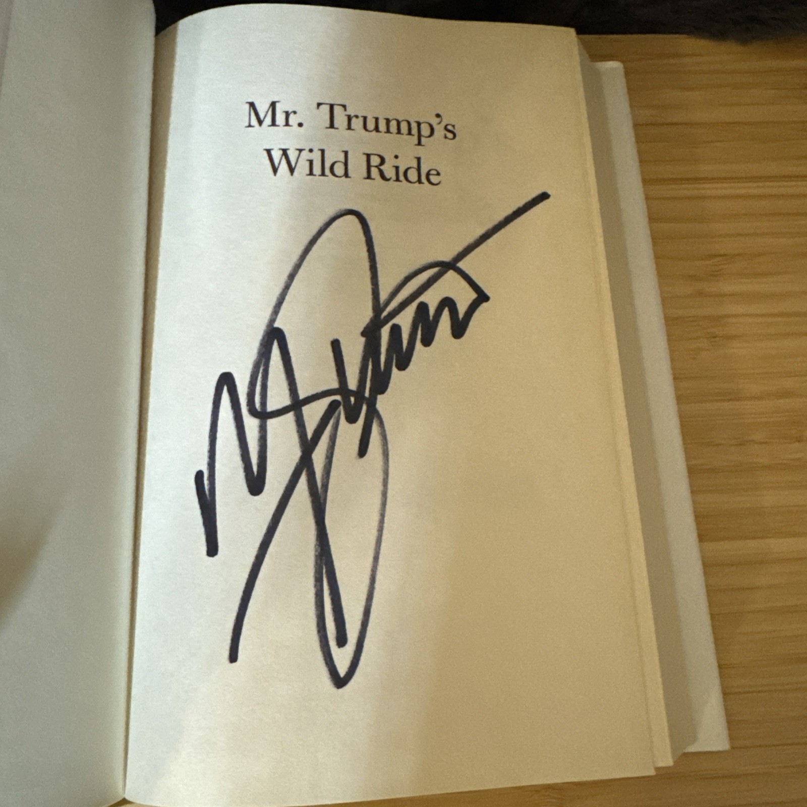 Mr Trump’s Wild Ride Major Garrett CBS News Correspondent 1st/1st Print Signed
