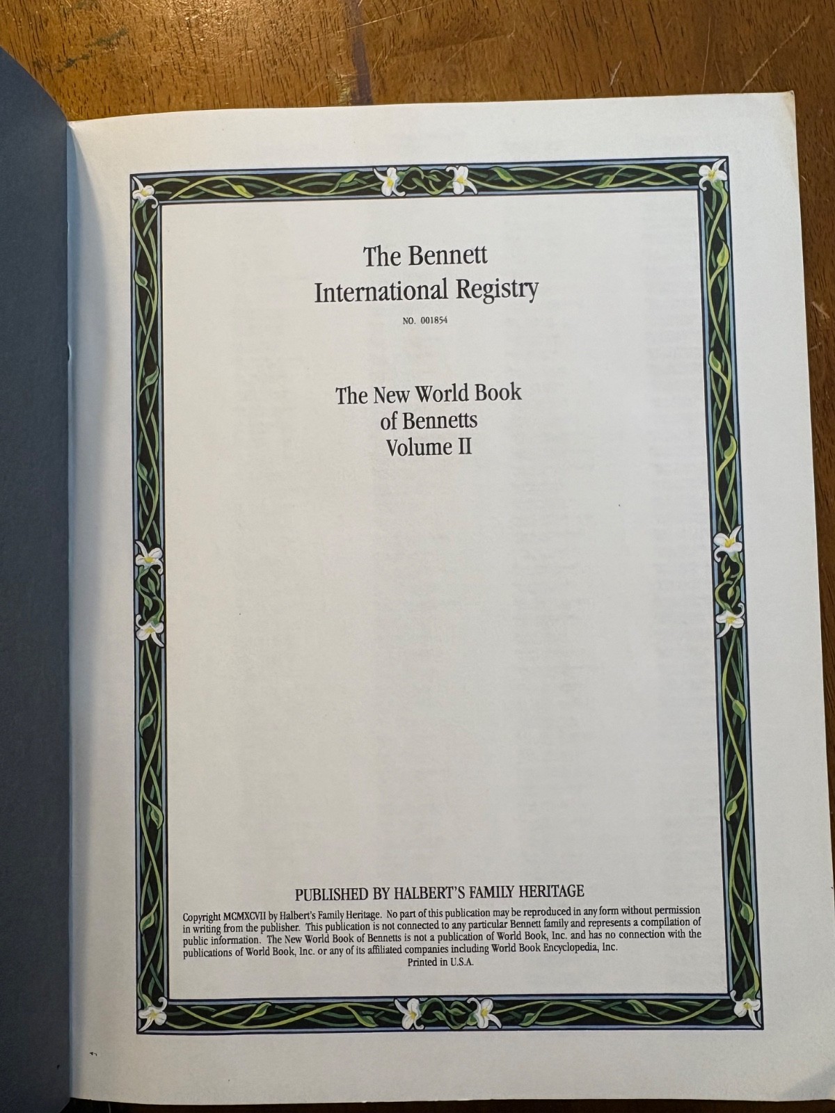 The New World Book of Bennett Genealogy Halberts Family Heritage Vol. 1 & 2
