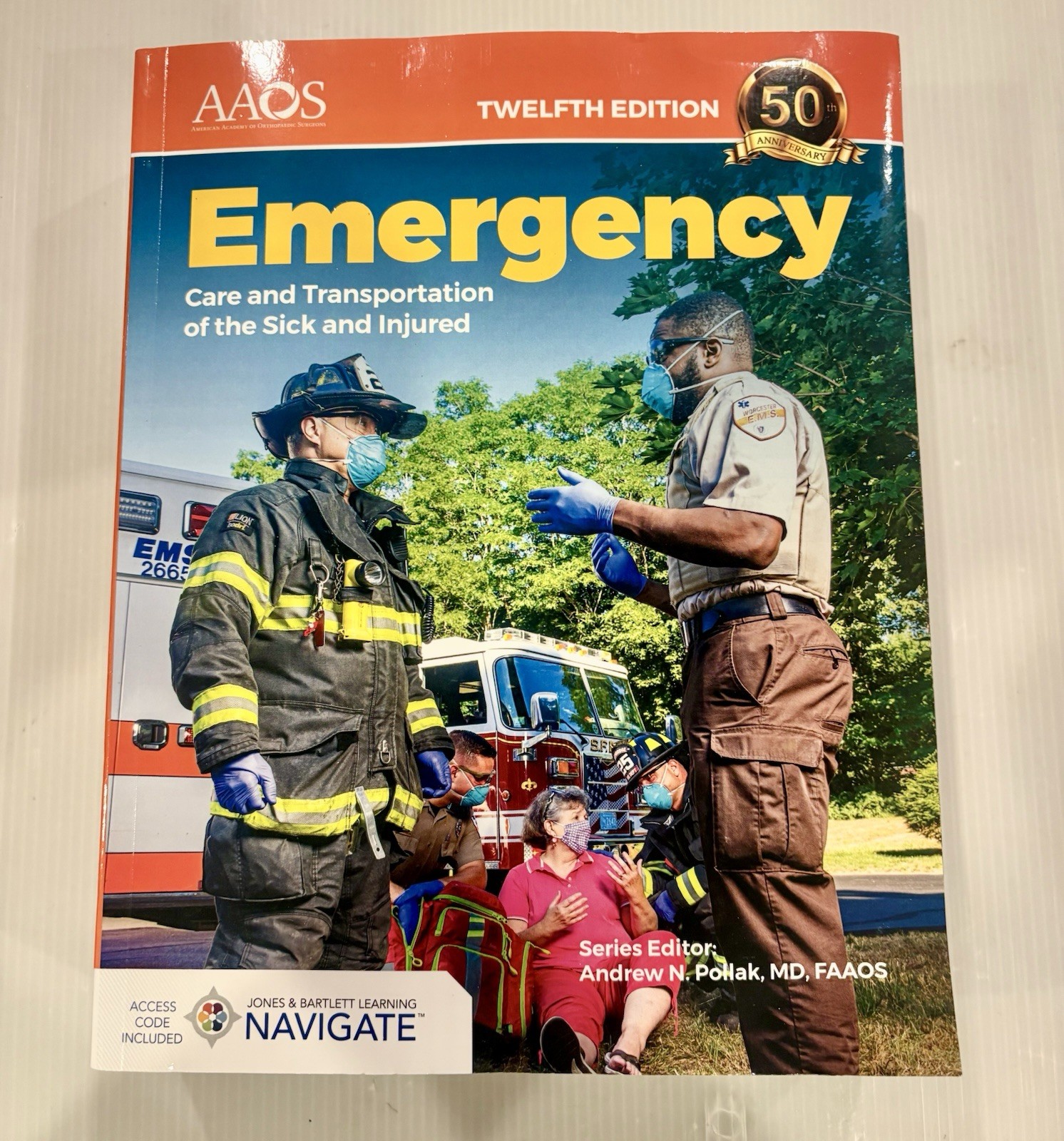 Emergency Care and Transportation of the Sick & Injured 12th Edition READ DESCRI