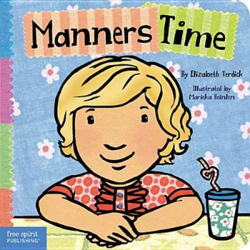 Manners Time (Toddler Tools) – Board book By Verdick, Elizabeth – GOOD
