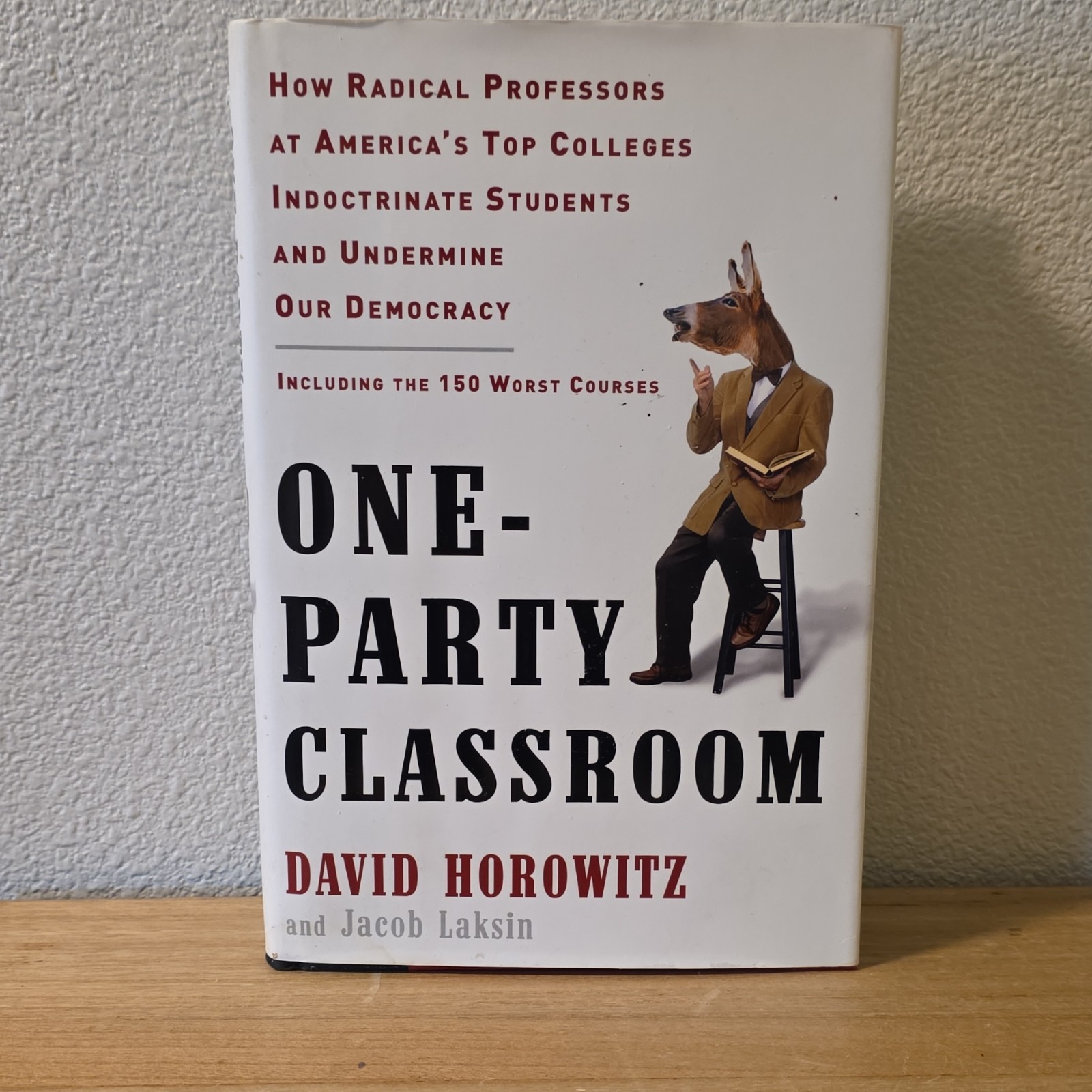 One-Party Classroom Hardcover w/ Dust Jacket by Horowitz & Laksin Crown Forum