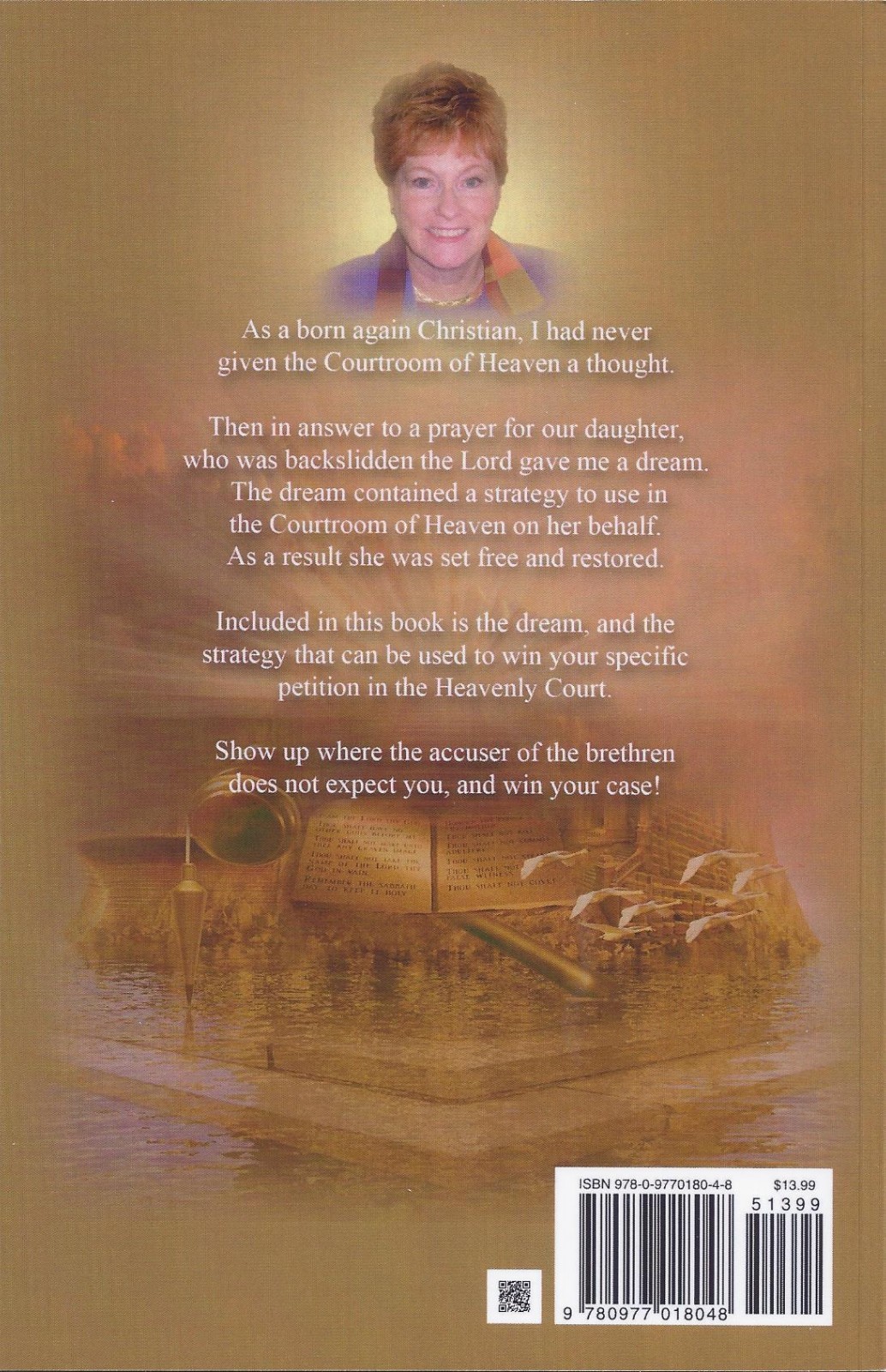 From The Courtroom of Heaven to the Throne Of Grace and Mercy Book