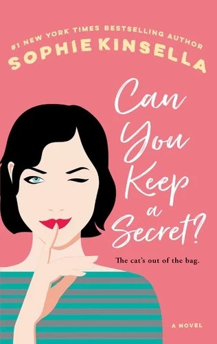 Can You Keep a Secret? : A Novel by Sophie Kinsella (2005, Trade Paperback)