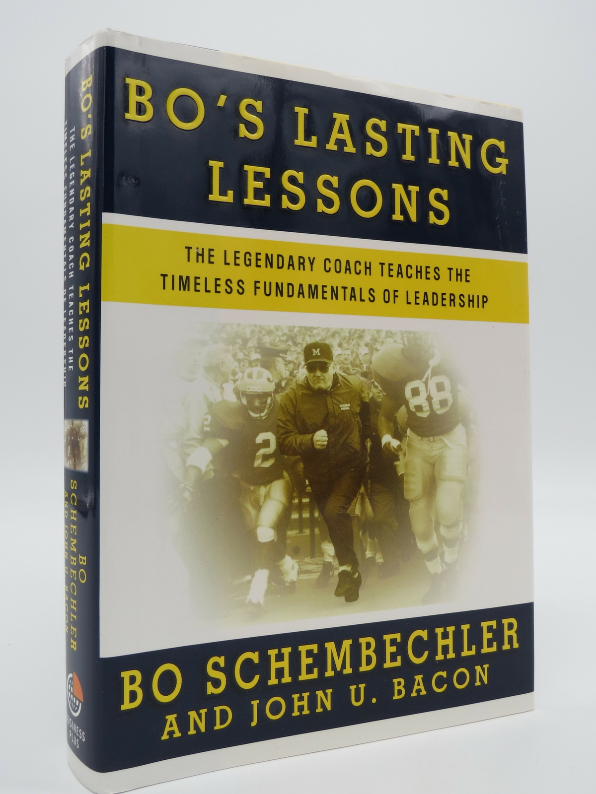 BO’S LASTING LESSONS Bo Schembechler, John U Bacon SIGNED 2007 First Edition