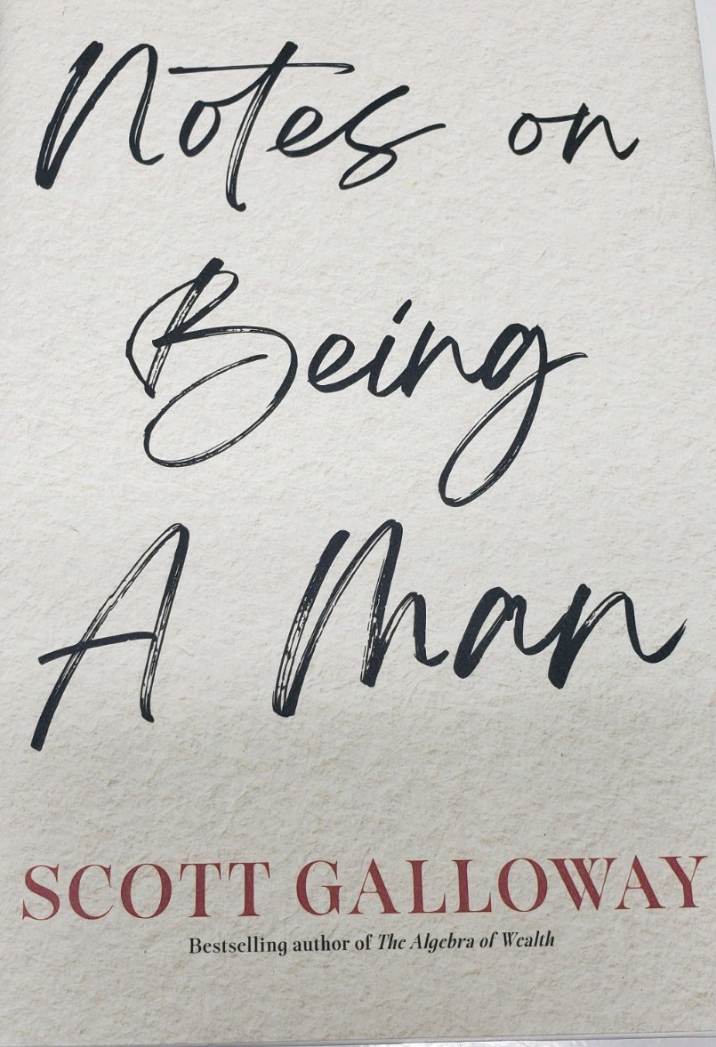 Notes On Being A Man