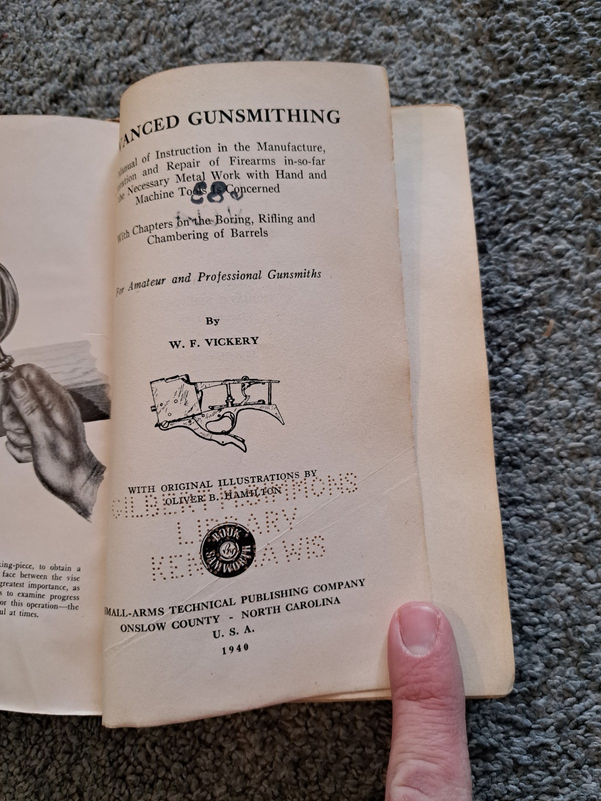 Advanced Gunsmithing W. F. Vickery 1940 Small-Arms Technical Publishing Company