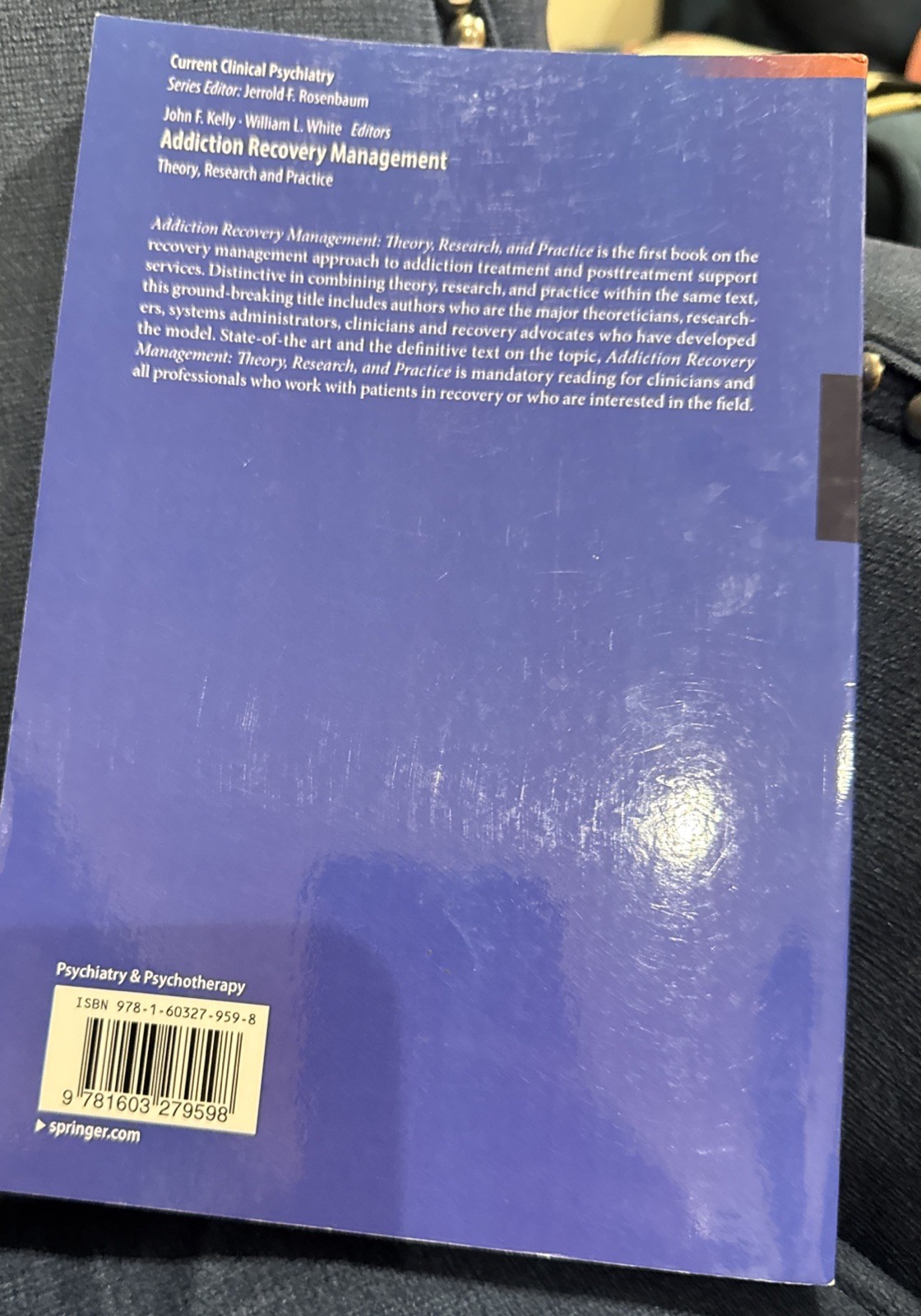Addiction Recovery Management: Theory, Research and Practice
