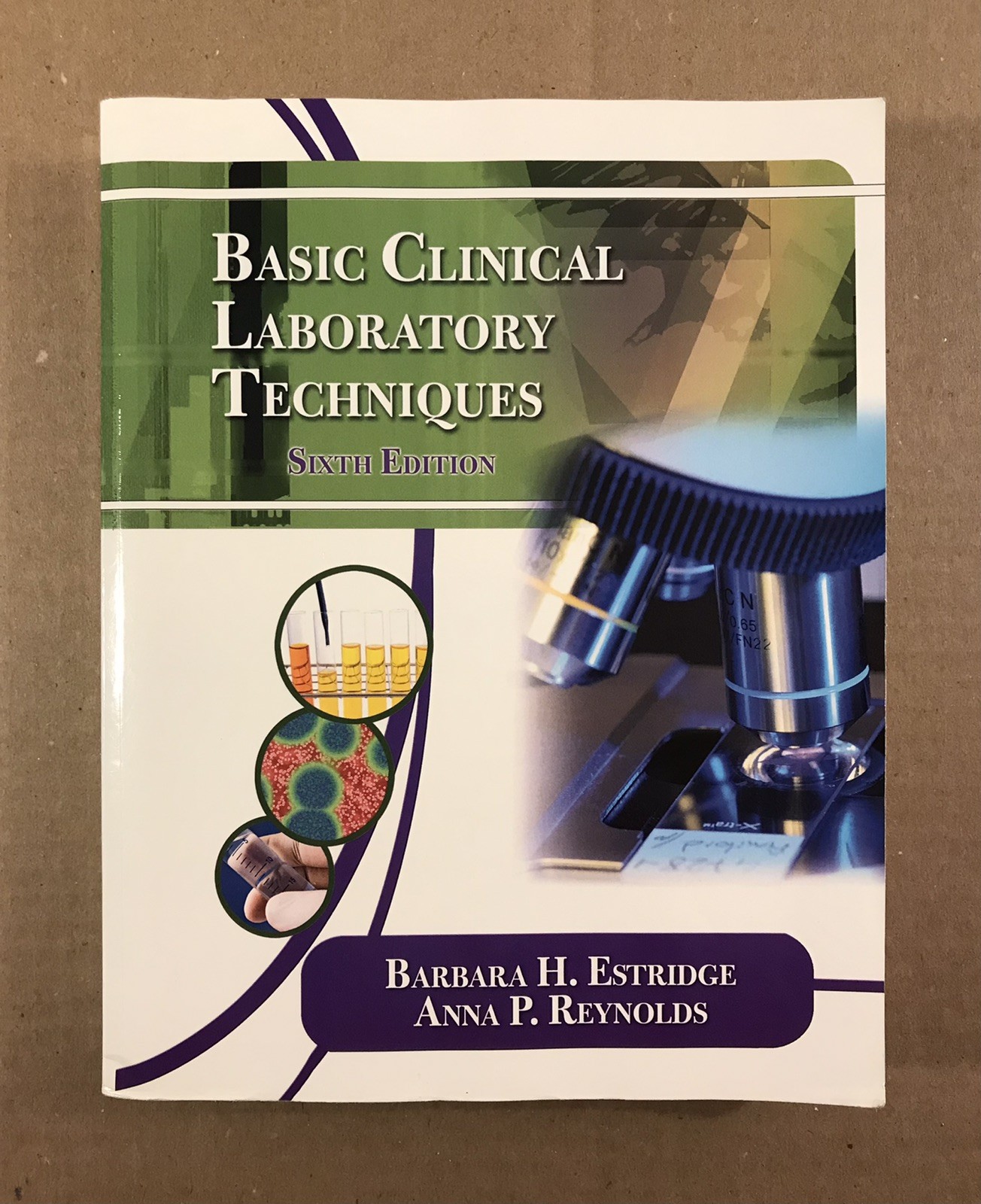 Basic Clinical Laboratory Techniques – Sixth 6th Edition – 2012 Paperback