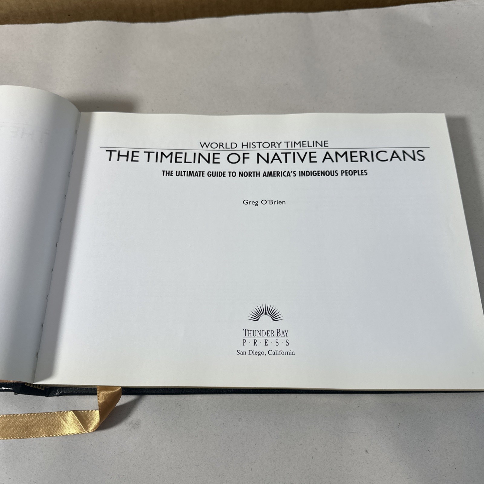 Greg O’Brien TIMELINE OF NATIVE AMERICANS Easton Press Leather 2008
