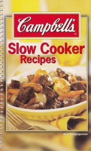 Campbells Slow Cooker Recipes – Spiral-bound By Campbells – VERY GOOD