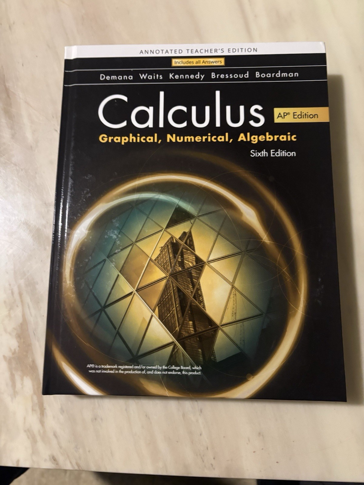 Ap Calculus: Graphical, Numerical, Algebraic Annotated Teacher Edition