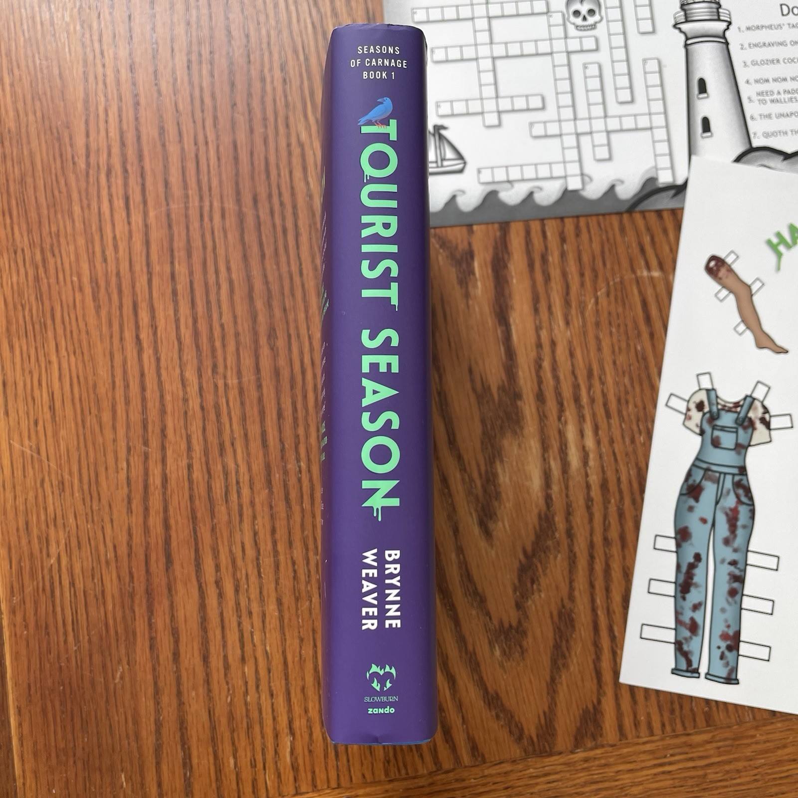 Tourist Season Brynne Weaver Unsigned Hardcover w/ Preorder Swag