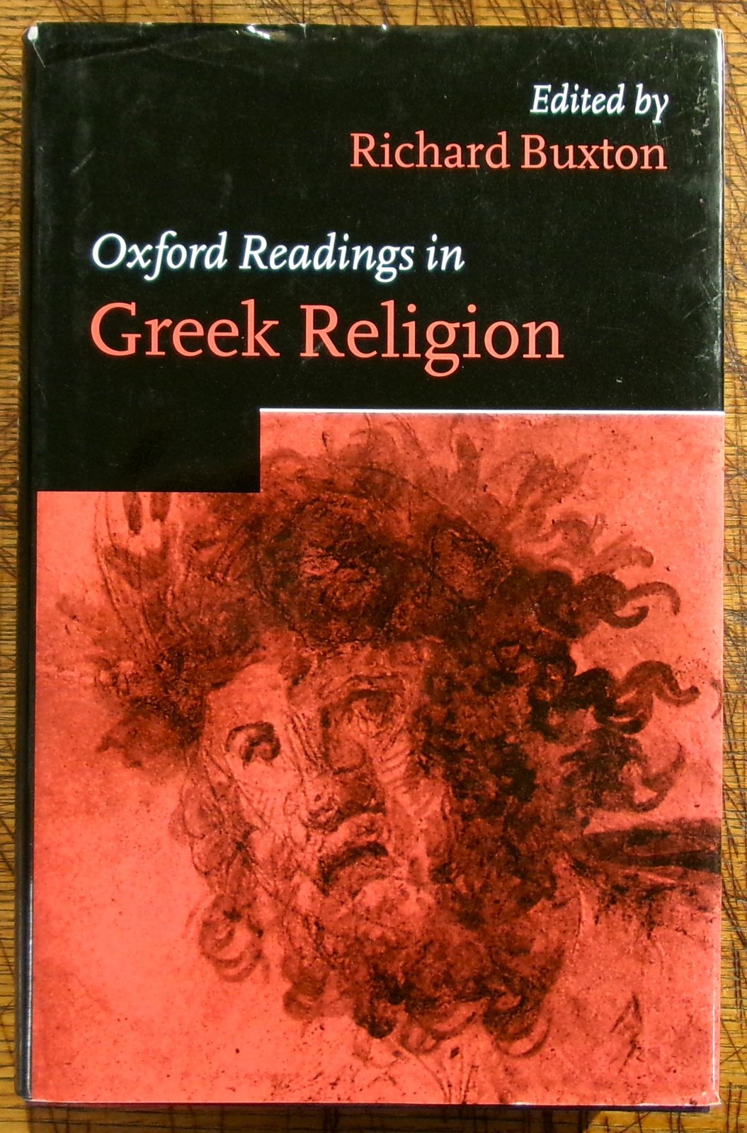 Richard Buxton / Oxford Readings in Greek Religion Oxford Readings in Classical