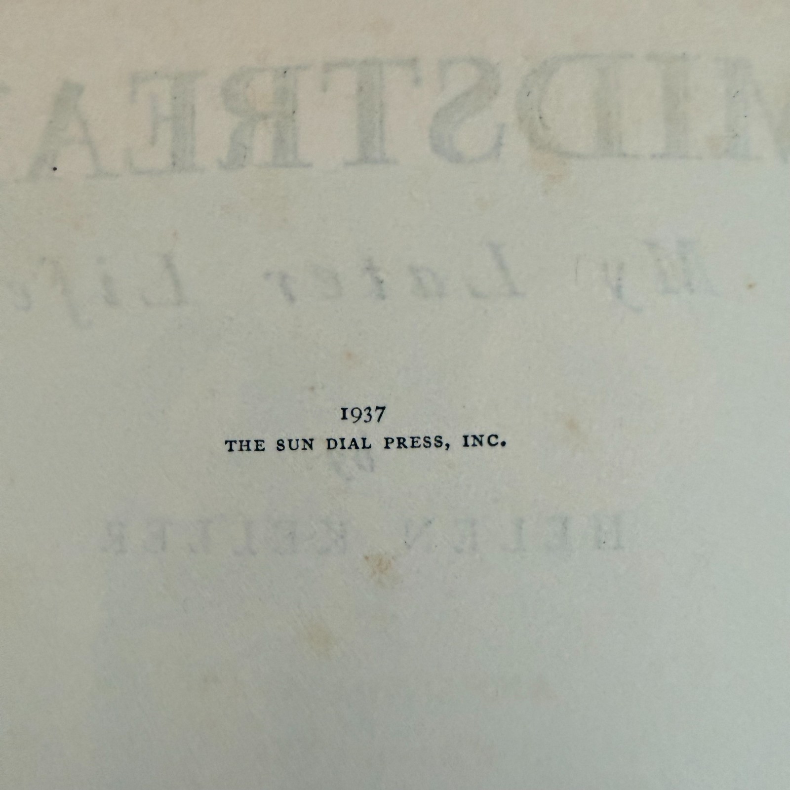 Midstream: My Later Life by Helen Keller – 1937 Sun Dial Press Edition – Vintage