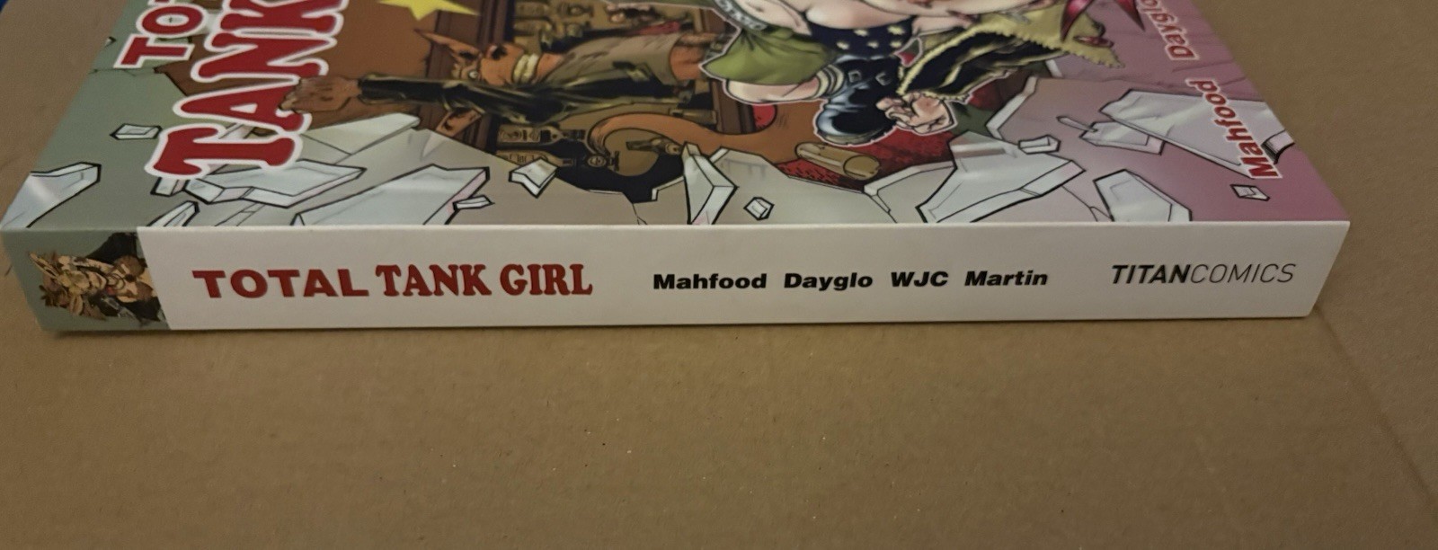 Total Tank Girl – Omnibus – Graphic Novel – Paperback – 288 Pages – NEW
