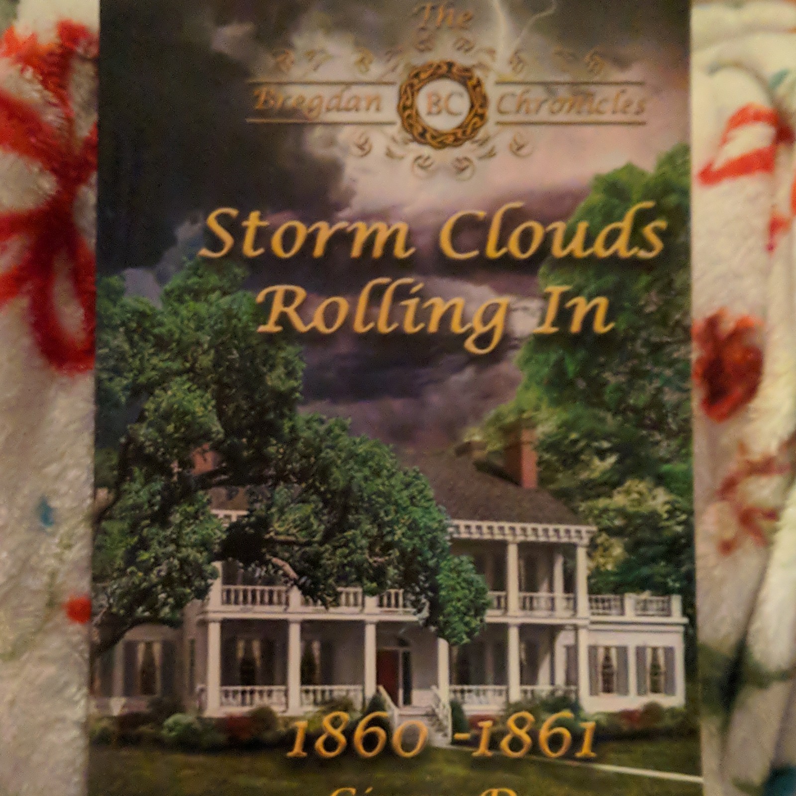 Storm Clouds Rolling In The Bregdan Chronicles by Ginny Dye Paperback 2010