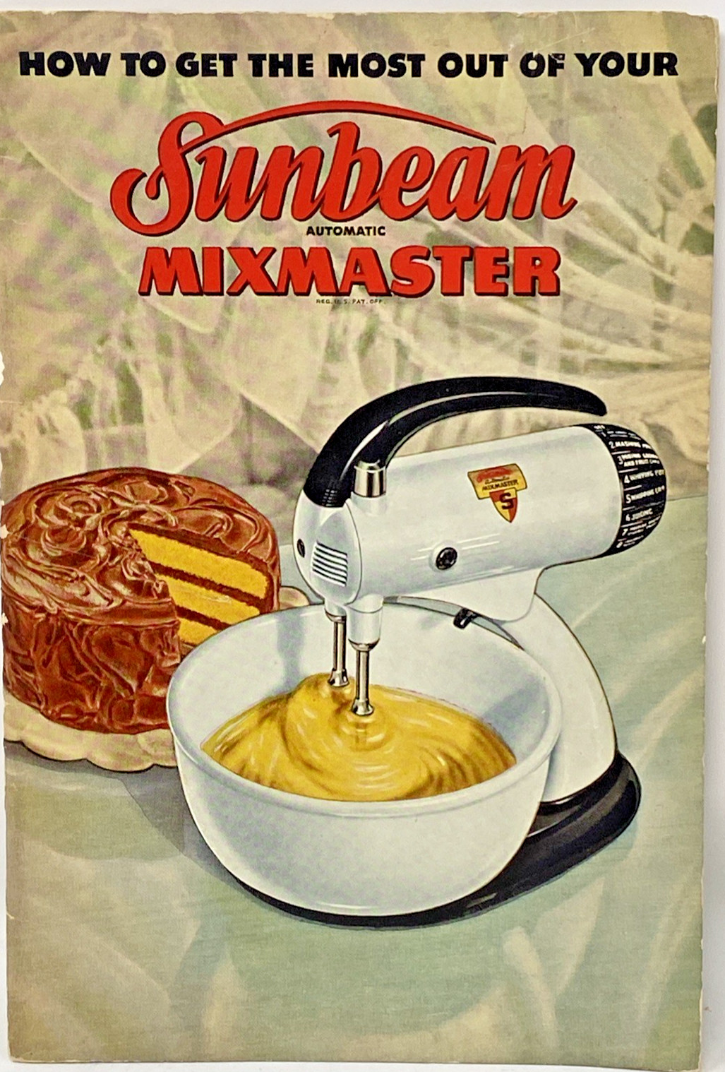 Vintage 1948 Sunbeam Automatic Mixmaster Instruction & Recipe Booklet