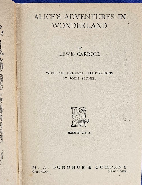 Alice’s Adventures in Wonderland by Lewis Carroll Illustrations by John Tenniel